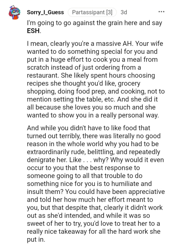 The OP's wife did it all because she loves him so much