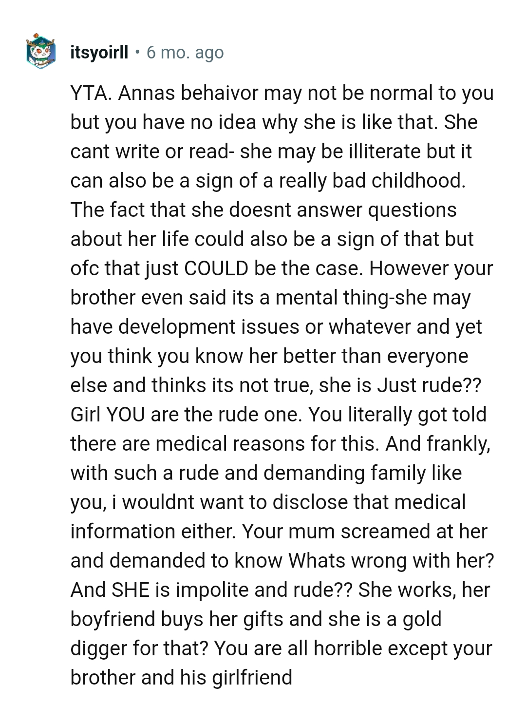 She doesn't answer questions about her life