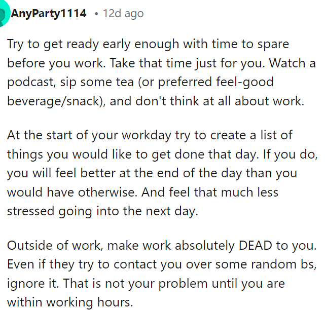This person actually provided some excellent tips that we can incorporate into our daily routines to combat the work stress we all seem to experience.