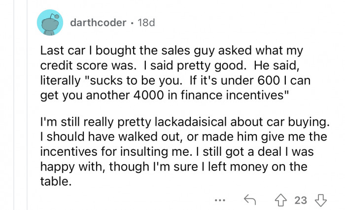 The thing to do in this situation is simply walk out.