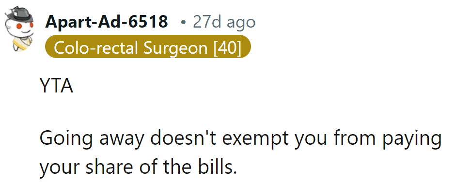 Guess even vacations come with a bill to pay!