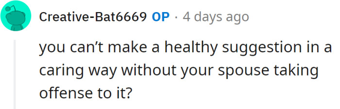 OP was astonished by this reply, so he asked: