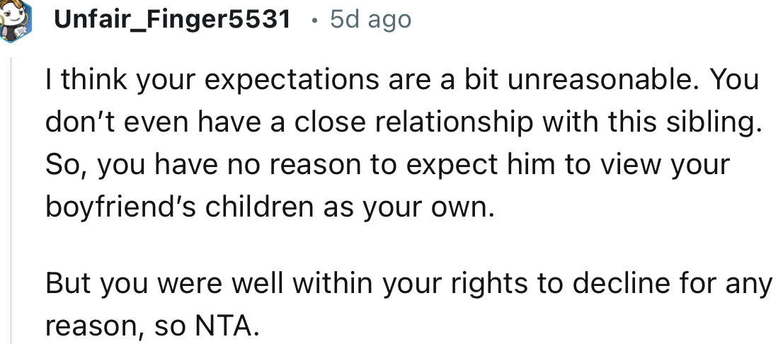 “You Don’t Even Have a Close Relationship with This Sibling. So, You Have No Reason to Expect Him to View Your Boyfriend’s Children as Your Own.”
