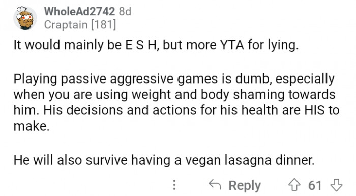 18. Start minding your own business, OP.