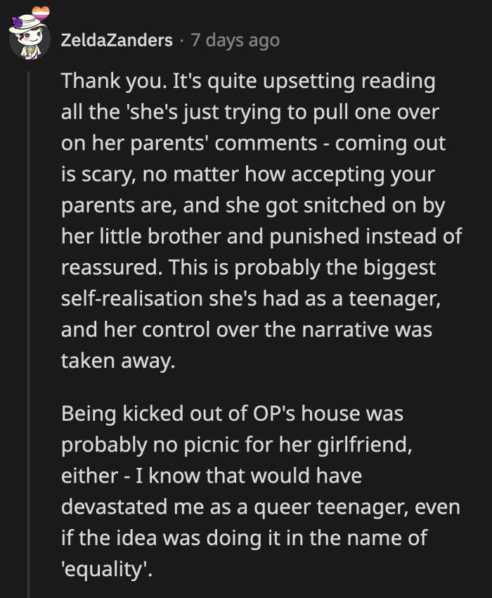 You can see why she started accusing OP of homophobia. Her parents' reaction basically tell her that they aren't accepting of her.