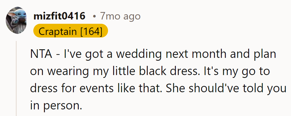 Her LBD is wedding chic, not funeral bleak. A personal heads-up beats a hidden dress code any day.