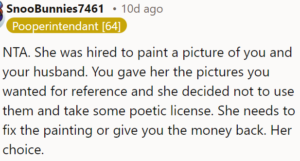She should either fix the painting or refund OP.