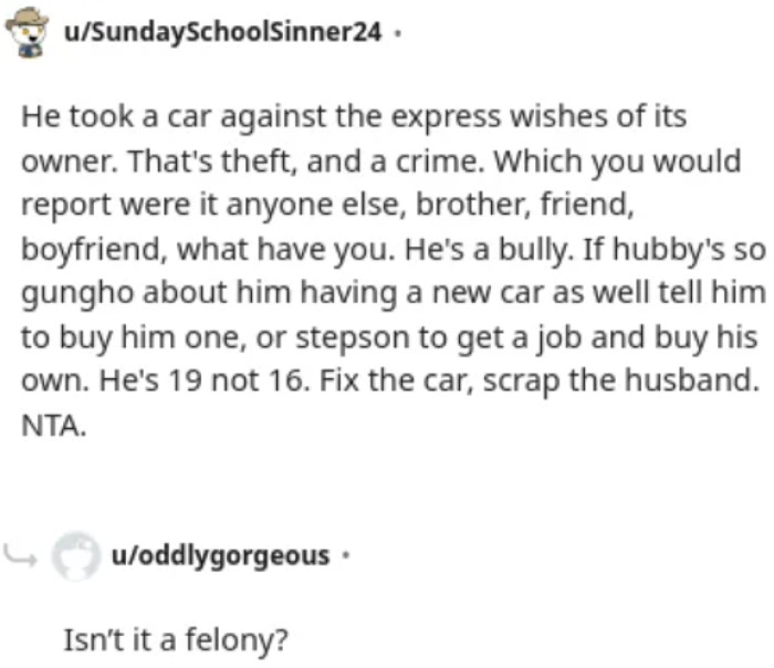 The stepson is a bully and his father is an enabler.