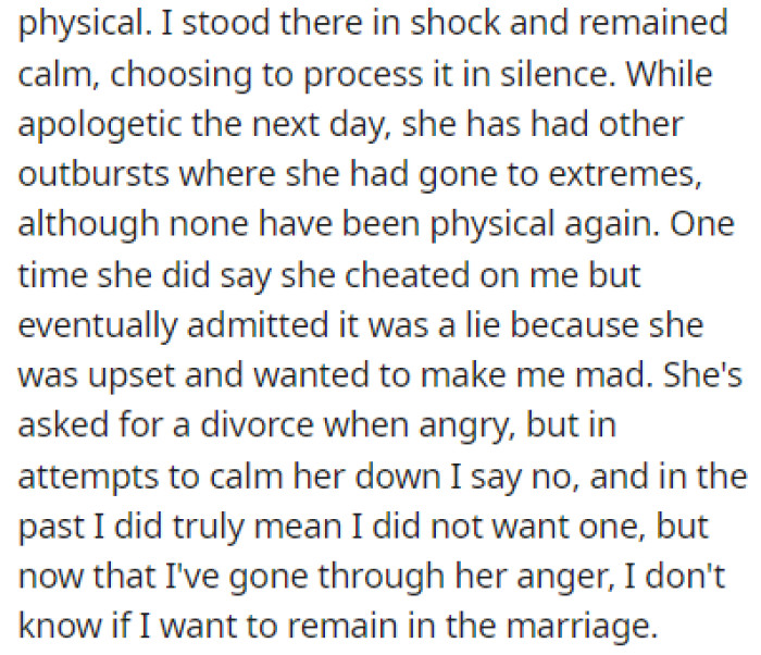 The Wife's Temper Has Led to Her Getting Physical During One Argument
