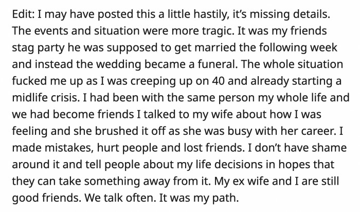 He explained the situation further and admits it was a mistake and hopes he can help others learn from his tragic mistake