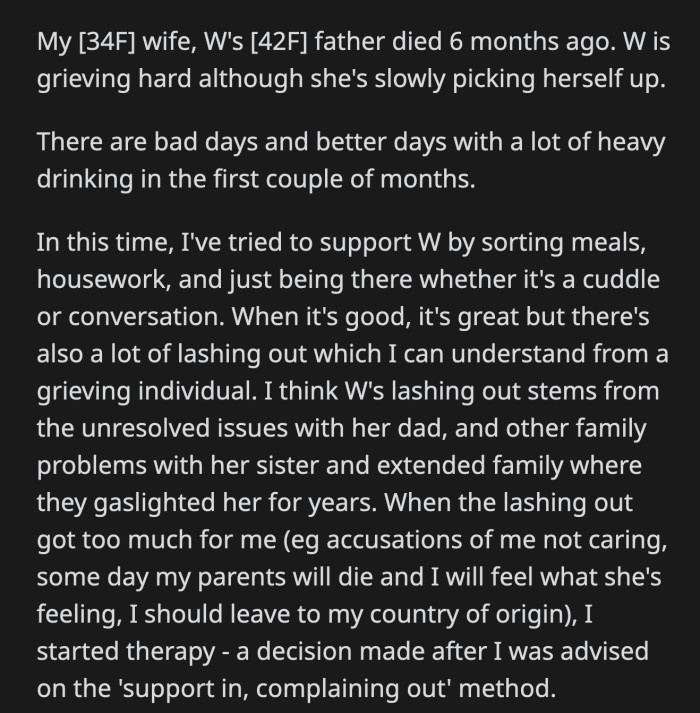 She said OP is not helping the situation and accused her of being another burden she has to deal with.