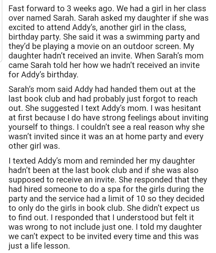 One of the girls (Addy) was throwing a birthday bash, but OP's daughter wasn't invited because she wasn't a regular at the book club