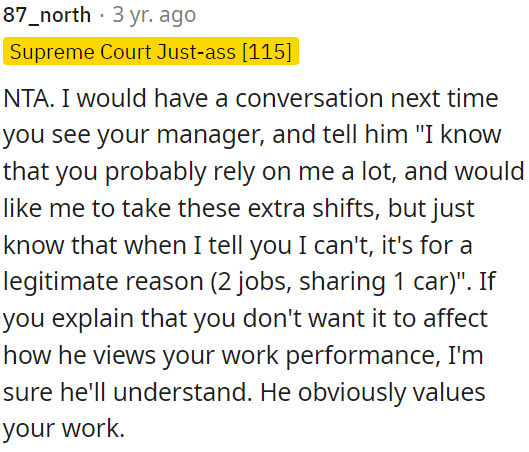 OP should talk to her manager next time and explain that she can't take extra shifts due to having two jobs and sharing one car.