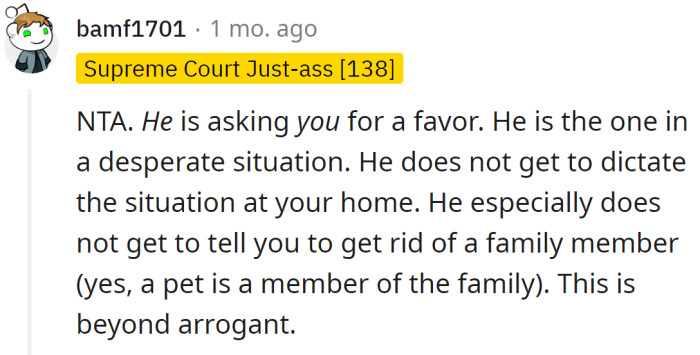 He's Asking for the Favor; He Can't Expect Someone to Get Rid of Their Family Member