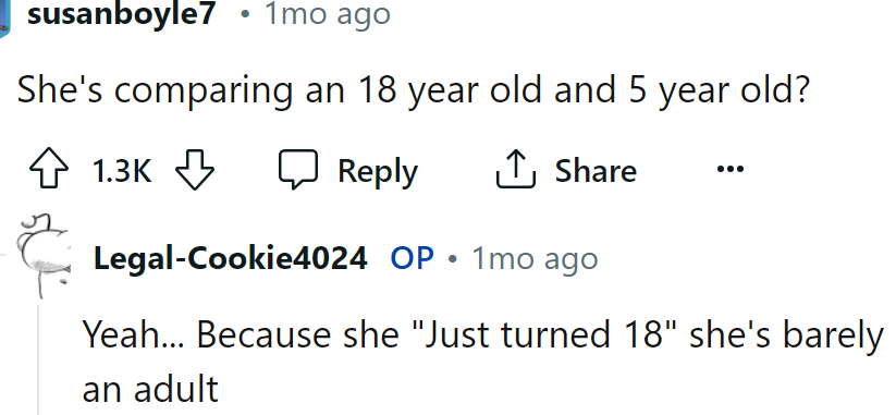 The sister can't compare a 5-year-old to an 18-year-old