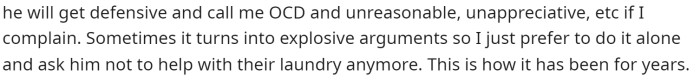 She elaborates on how he reacts whenever she explains this to him, but it turns into an argument.
