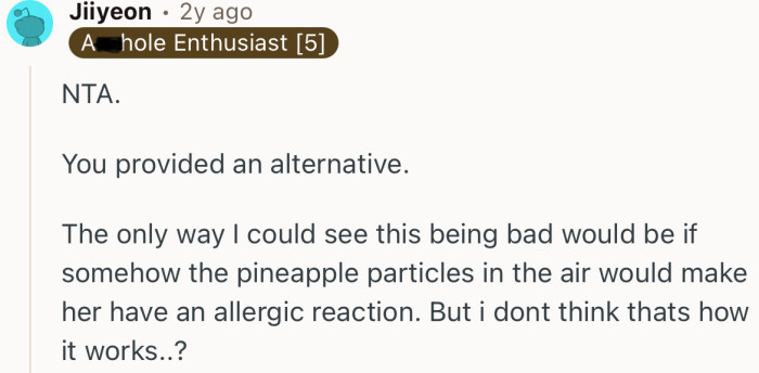 “NTA. You provided an alternative.”