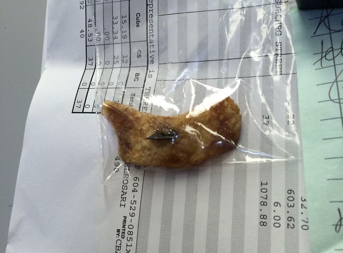 "The Blade In Our Potato Chipper Broke Off And Got Lodged In A Fry"