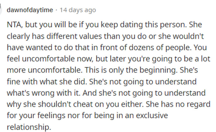 They began claiming that the girlfriend would continue pushing her limits like this and that she doesn't care about him.