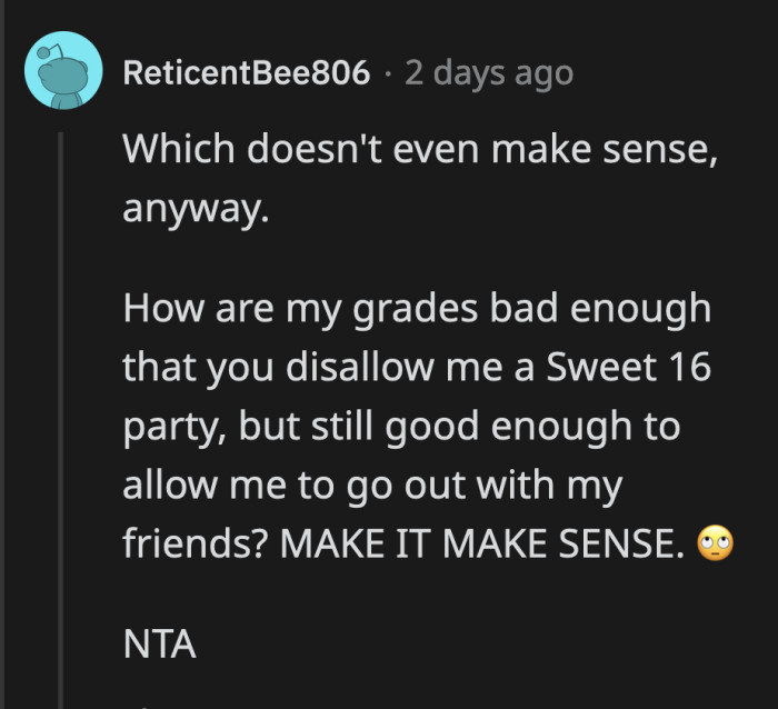 Their punishment doesn't even make sense, but taking away OP's birthday was a bigger blow in their eyes