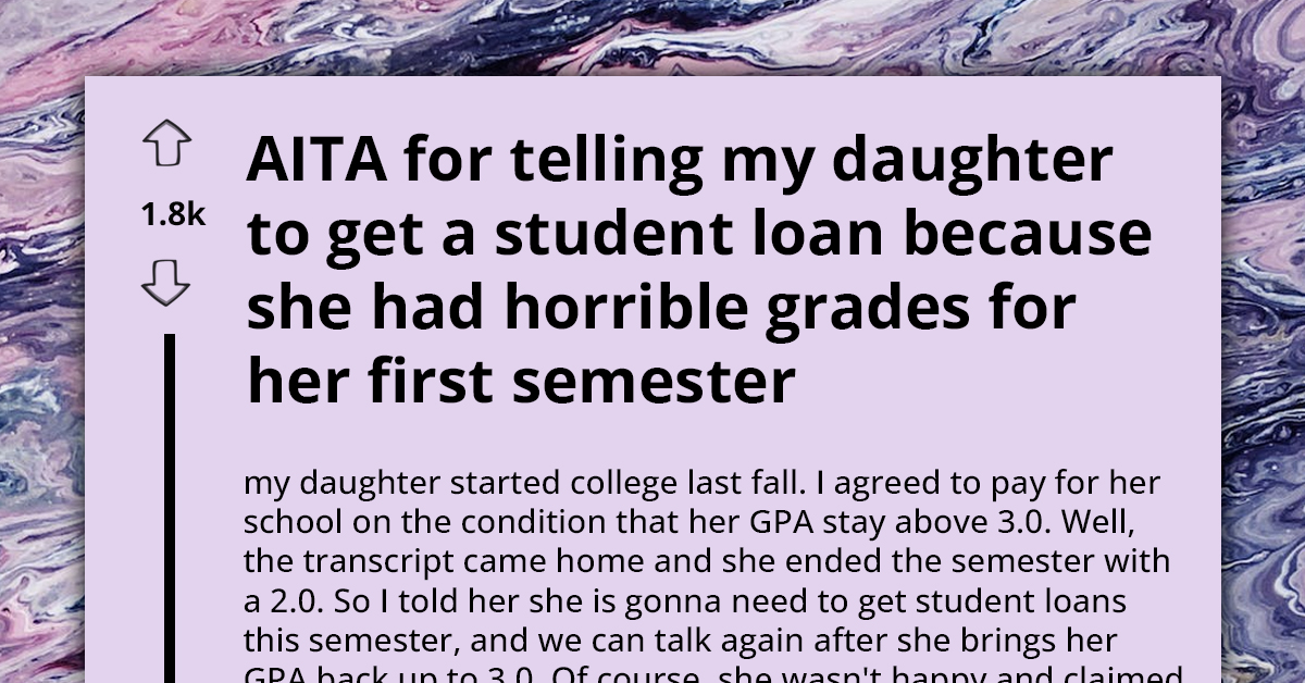 Father Withholds College Funding Due to Daughter's GPA Falling Short