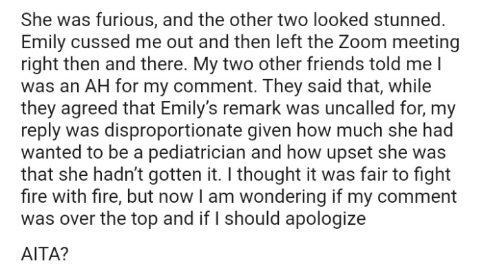 Emily had always wanted to be a pediatrician and got upset when she couldn't achieve it