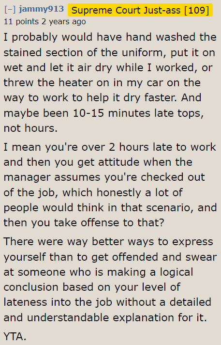 It wasn't right to have that kind of attitude, especially when the OP was late.