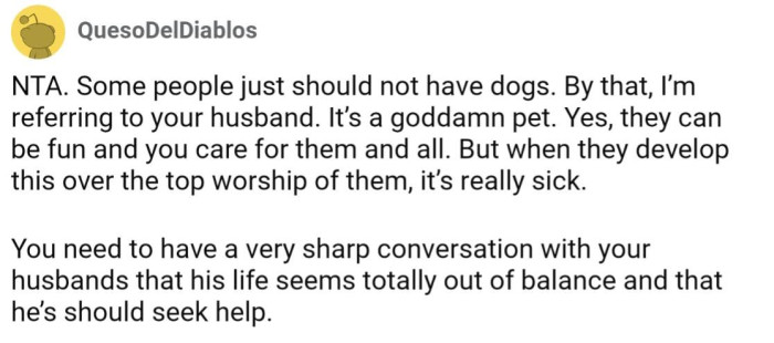 The husbands obsession is really over the top