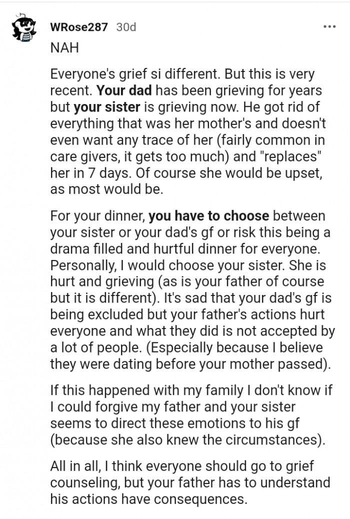 You have to choose between your sister or your dad's GF