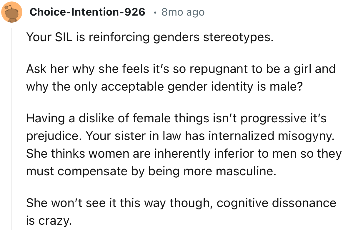 “Ask her why she feels it’s so repugnant to be a girl and why the only acceptable gender identity is male?”