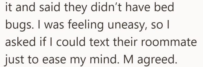 The denial did not calm her nerves, so she decided to double check.