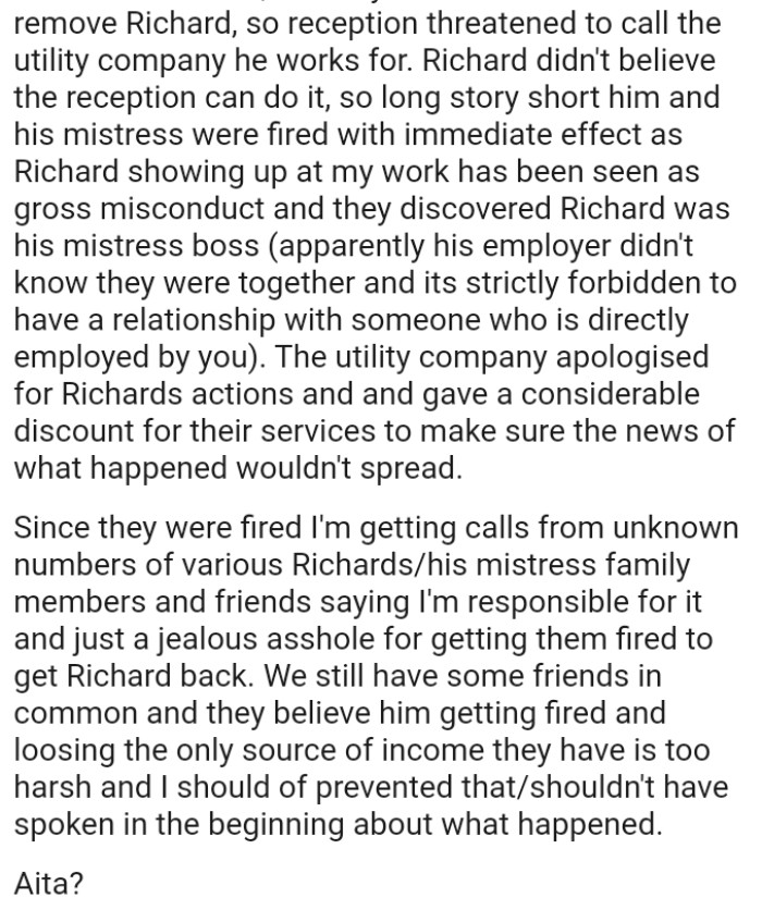 They believe OP's ex getting fired and losing the only source of income they have is too harsh