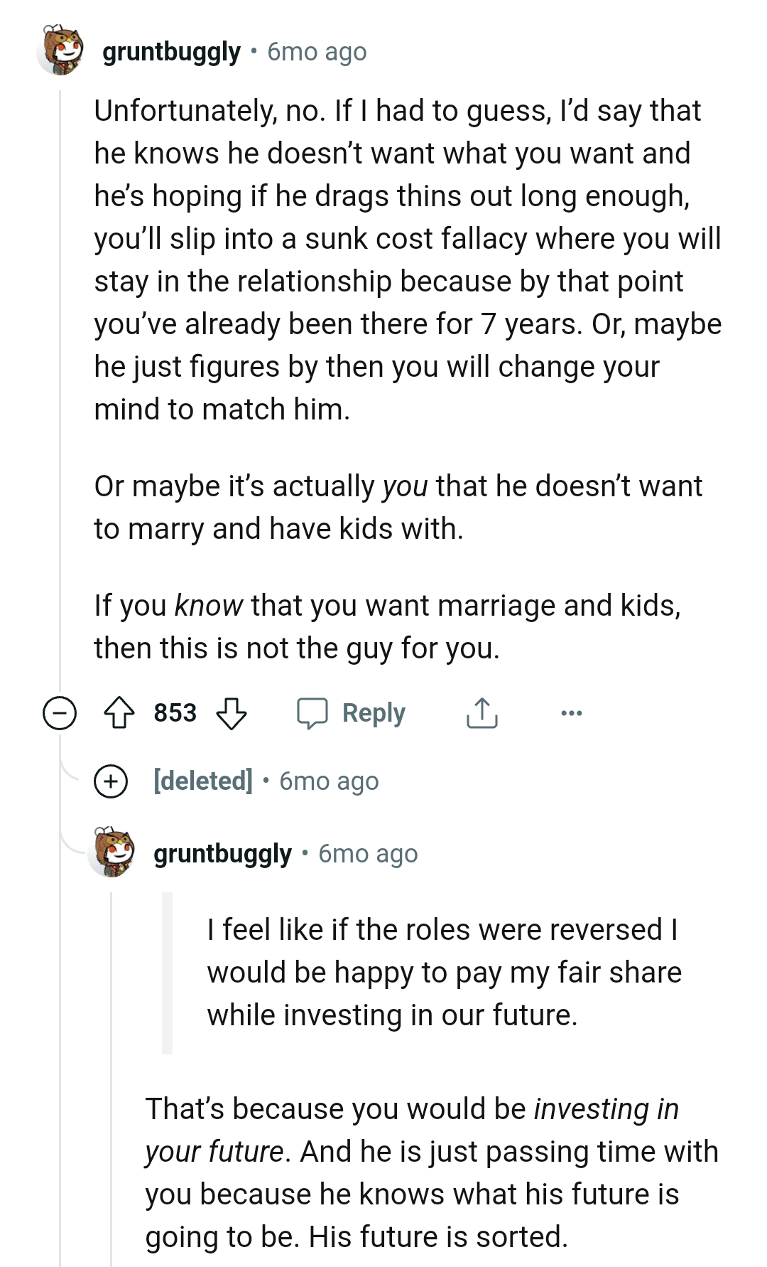 He figures the OP might change her mind