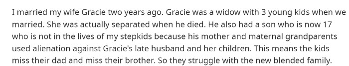 OP starts off by providing extensive background information on his wife's family and how the kids are adjusting in their blended family.