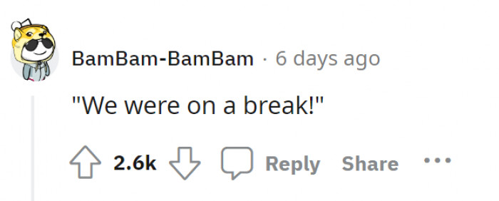If you get the reference, we're F.R.I.E.N.D.S. now.