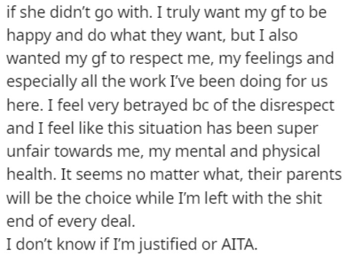 OP felt betrayed and disrespected by this