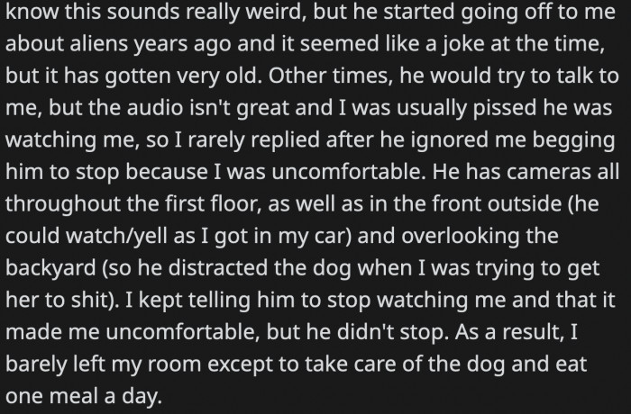 There were also rants about aliens that felt weird, and when OP asked him to stop because of how uncomfortable she was, it fell on deaf ears