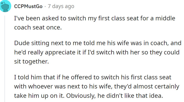 He didn't want to lose his comfort for his wife