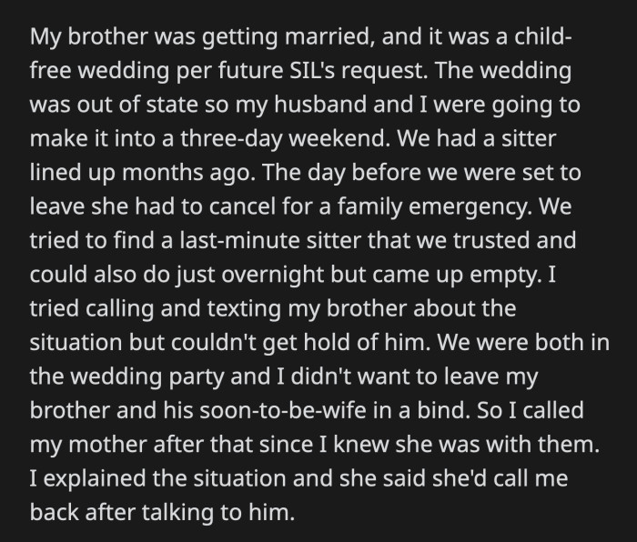 He said his wife was upset that OP kept leaving the hall