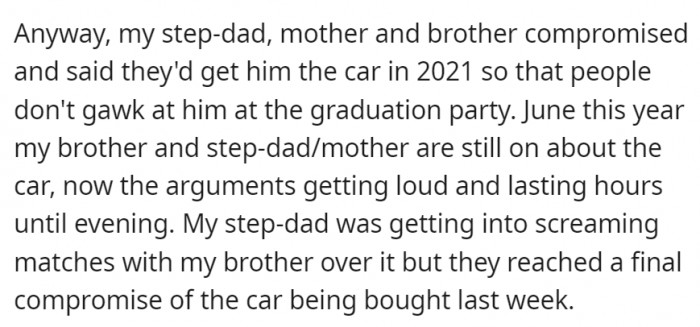 Still, the brother kept pressing their parents for the car