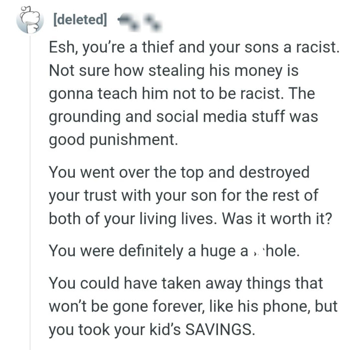 The OP destroyed the trust with his son for the rest of their lives