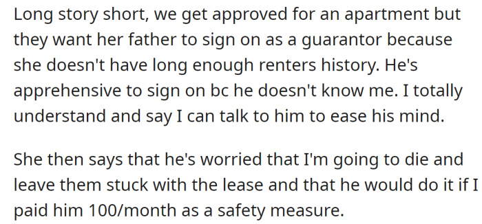 But things got weird when the girl's father asked the OP to pay him $100 per month: