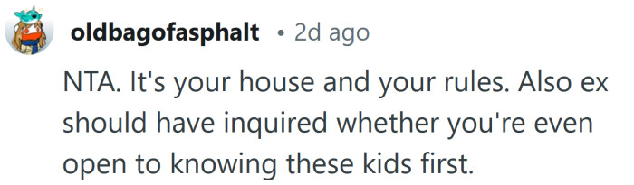 He should have asked you first.