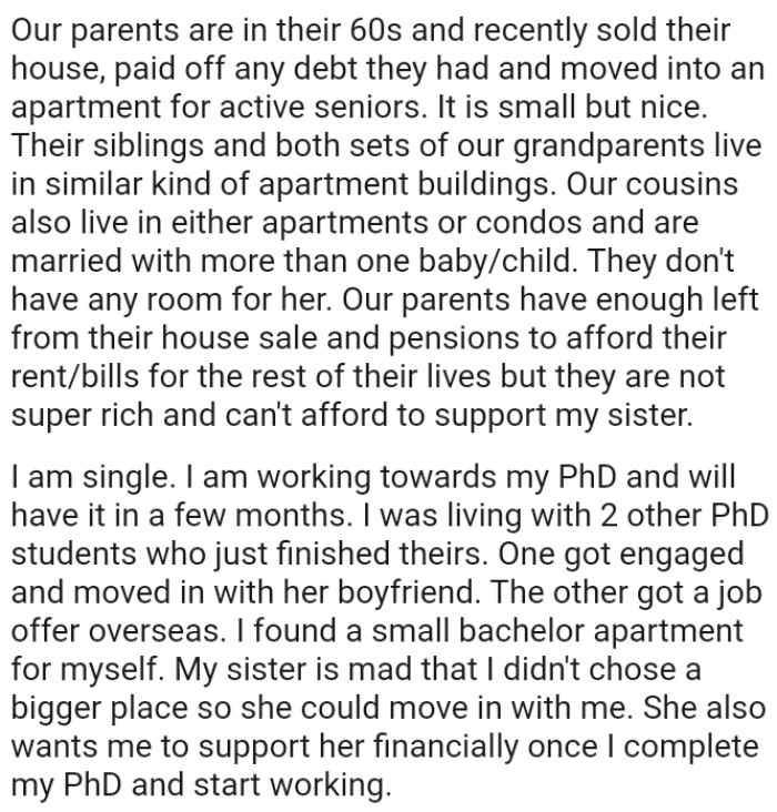 OP's sister is mad that she didn't choose a bigger place