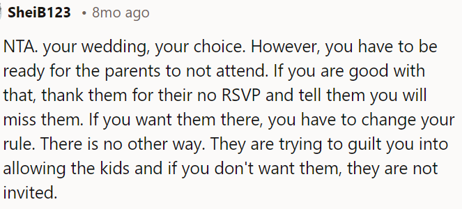 If OP wants them to come, she should consider changing her rule.