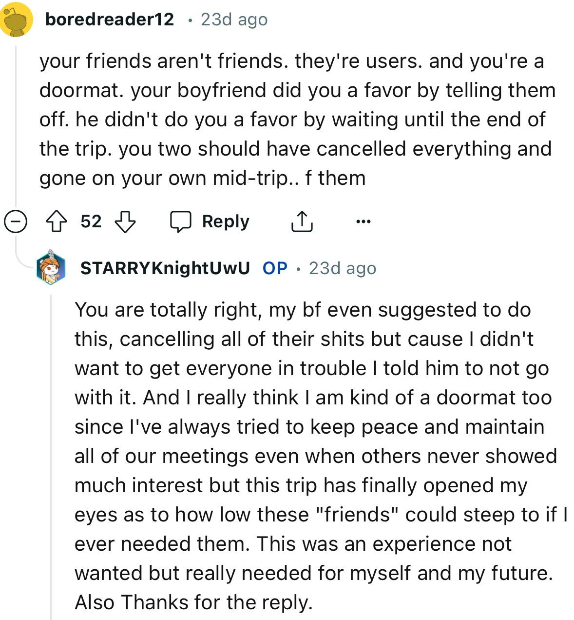 “Your Friends Aren't Friends; They're Users. And You're a Doormat. Your Boyfriend Did You a Favor by Telling Them Off.”