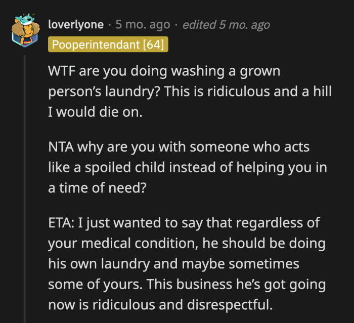 What kind of crap answer was that? He leaves his clothes on their bedroom floor to help her remember which uniform of his she should wash. Bull!