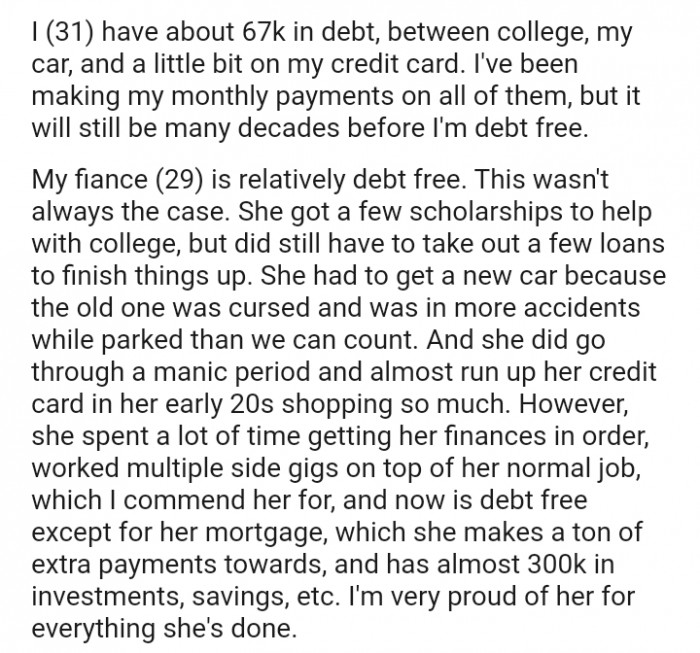 The OP's fiancée got a few scholarships to help with college