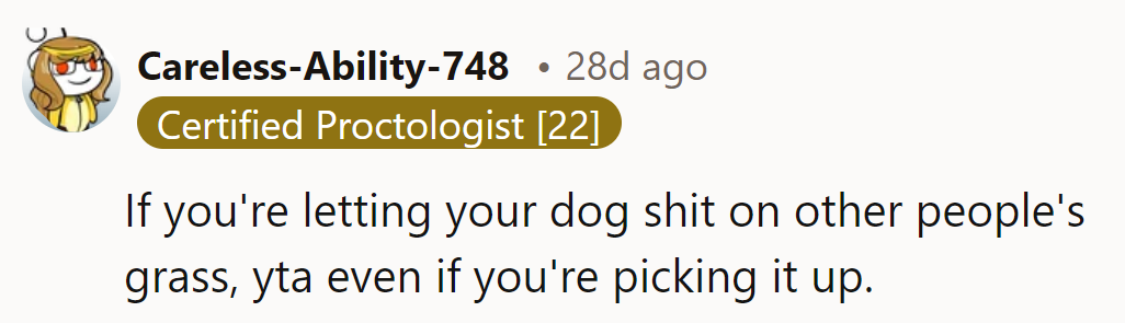 Keep it classy, not grassy; curb the dog's bathroom breaks to avoid neighborhood gripes.