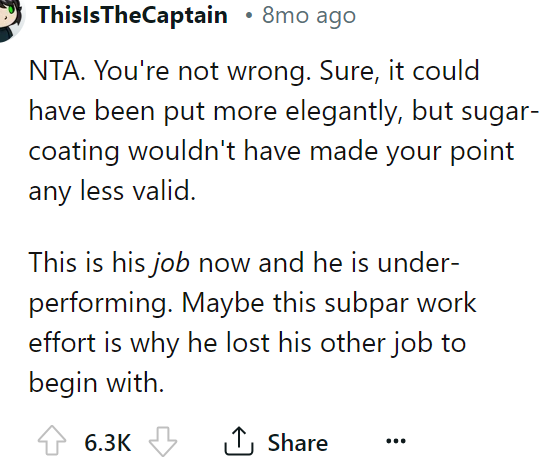 It's his job now; he needs to learn how to do it.